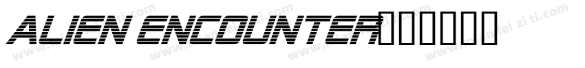 alien encounter字体转换
